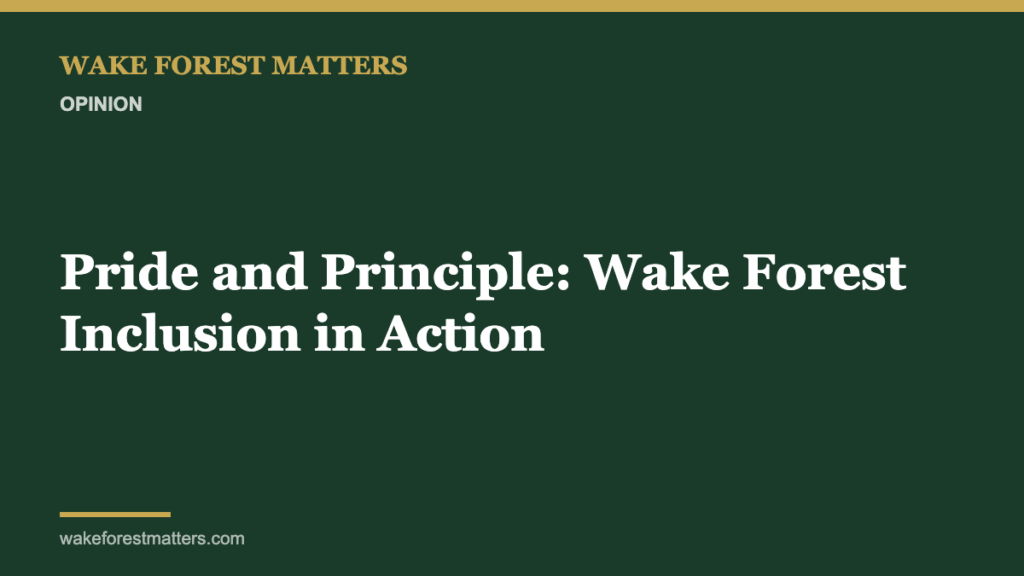 Pride and Principle: Wake Forest Inclusion in Action - Wake Forest Matters