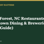 Wake Forest, NC Restaurants: Downtown Dining & Breweries (2026 Guide) - Wake Forest Matters